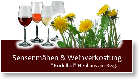 Roedelhof SensenkursWeinverkostung